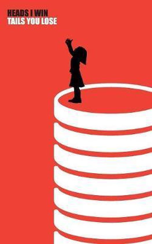 Heads I Win, Tails you Lose, Lynne Fox 9781911124924 Boeken