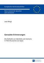 Europaeische Hochschulschriften / European University Studies / Publications Universitaires Européennes 92 - Geraubte Erinnerungen