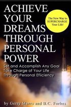 Achieve Your Dreams Through Personal Power