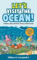 Let's Visit Series 3 - Let's Visit the Ocean! A Children's eBook with Pictures of Ocean Animals and Marine Life (A Child's 0-5 Age Group Reading Picture Book Series)