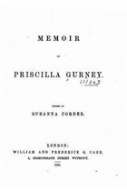 Memoir of Priscilla Gurney