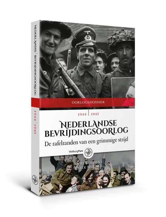 Oorlogdossiers 8 - Nederlandse Bevrijdingsoorlog - Anne Doedens | Northernlights300.org