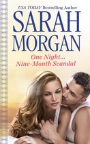 One Night . . . Nine-Month Scandal