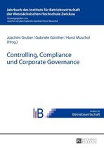 Jahrbuch des Instituts fuer Betriebswirtschaft der Westsaechsischen Hochschule Zwickau 3 - Controlling, Compliance und Corporate Governance