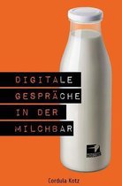Digitale Gesprache in der Milchbar