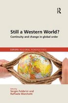 Europa Regional Perspectives- Still a Western World? Continuity and Change in Global Order