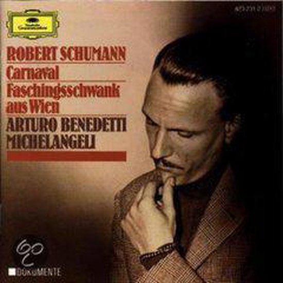 Schumann: Carnaval, Faschingsschwank / Michelangeli