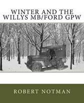 Winter and the Willys MB/Ford GPW