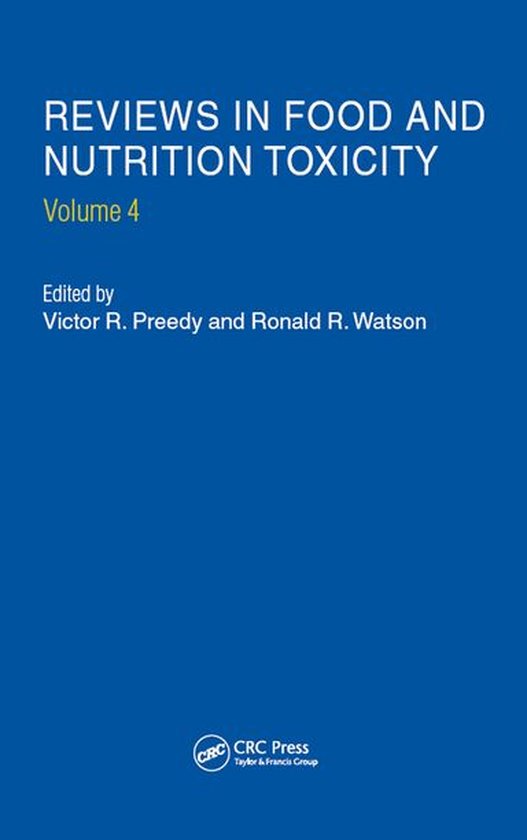 Reviews in Food and Nutrition Toxicity, Volume 4 - cover