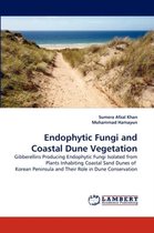Endophytic Fungi and Coastal Dune Vegetation