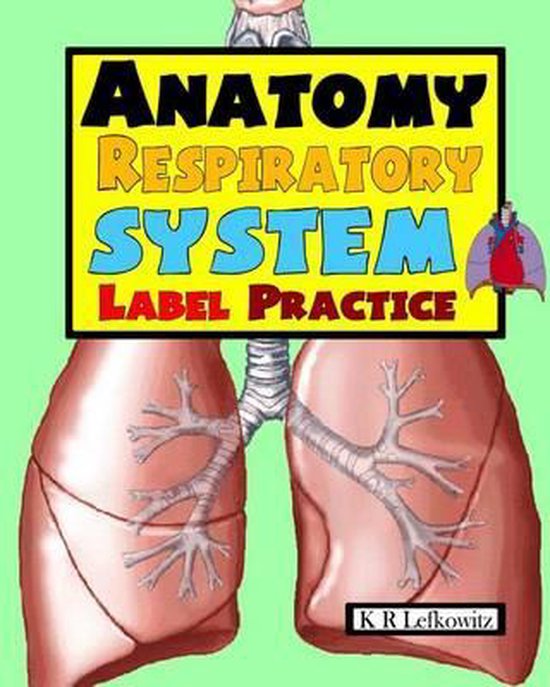 Anatomy Respiratory System Label Practice - cover