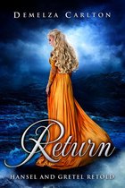 Romance a Medieval Fairytale series 10 - Return