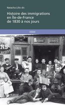 Histoire des immigrations en Ile-de-France de 1830 à nos jours