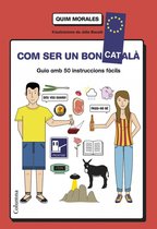 NO FICCIÓ COLUMNA - Com ser un bon català