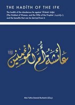 The Hadith of the Ifk