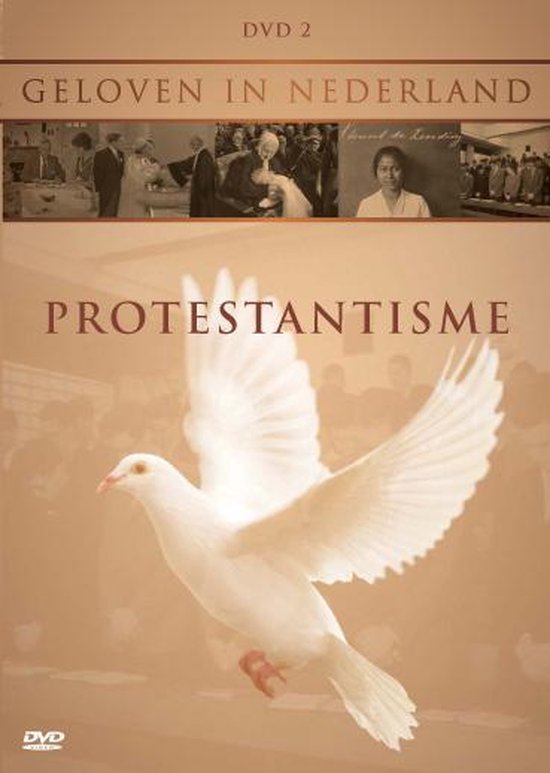 Cover van de film 'Geloven In Nederland - Protestantisme'