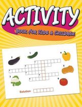 Activity Book For Kids & Children