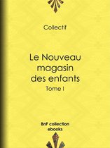 Le Nouveau magasin des enfants