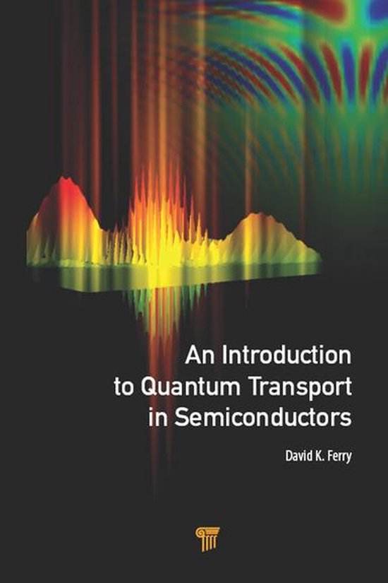 An Introduction to Quantum Transport in Semiconductors - cover