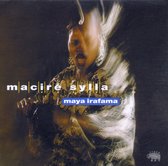 Macire Sylla - Maya Irafama (CD)