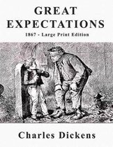 Great Expectations - Large Print Edition