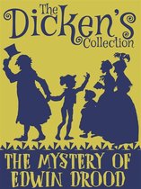 The Dickens Collection - The Mystery of Edwin Drood