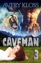 A Time Travel Romance - Caveman 3