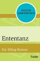 Ein Elling-Roman 2 - Ententanz