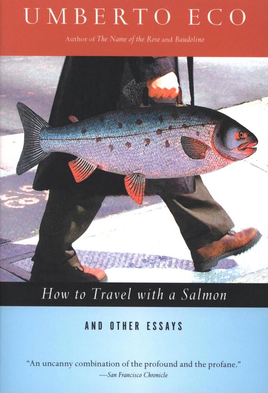Boekomslag voor 'How to Travel with a Salmon' van Umberto Eco, met een vis die wordt gedragen.