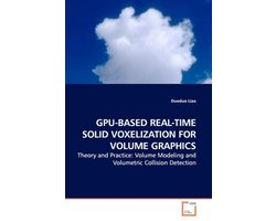 Gpu-Based Real-Time Solid Voxelization for Volume Graphics