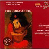 Torroba, Abril: Works for Guitar and Orchestra / Boucher