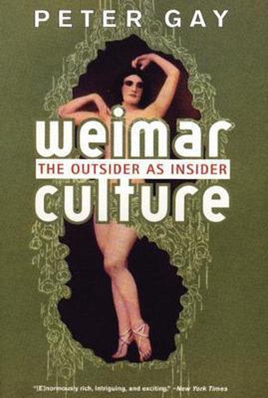 Weimar Culture:The Outsider As Insider - cover