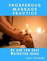 Prosperous Massage Practice