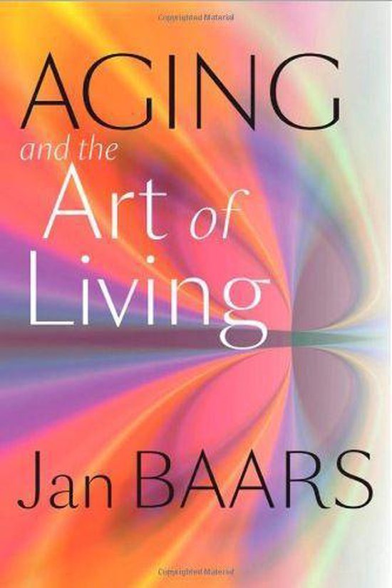 Aging And The Art Of Living - cover