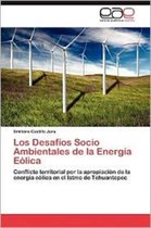 Los Desafios Socio Ambientales de La Energia Eolica