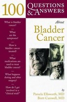 100 Questions and Answers About Bladder Cancer