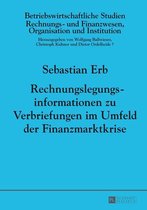 Betriebswirtschaftliche Studien 94 - Rechnungslegungsinformationen zu Verbriefungen im Umfeld der Finanzmarktkrise