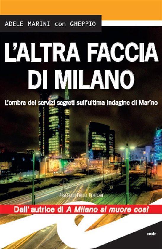 Commissario Marino 2 - L’altra faccia di Milano - cover