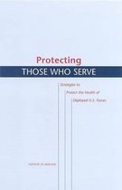 Protecting Those Who Serve