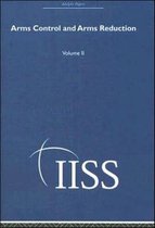 Adelphi Papers Reissue Hardback- Arms Control and Arms Reduction