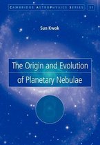 Cambridge AstrophysicsSeries Number 33-The Origin and Evolution of Planetary Nebulae