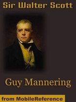 Guy Mannering (Mobi Classics)