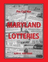 Pre - Civil War Maryland Lotteries