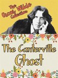 The Oscar Wilde Collection - The Canterville Ghost