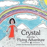 Crystal And Her Flying Adventure