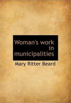 Woman's Work in Municipalities