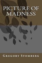 Picture Of Madness