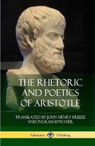 The Rhetoric and Poetics of Aristotle (Hardcover)