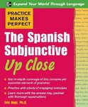 Practice Makes Perfect Spanish Subjuncti
