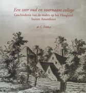 Een zeer oud en voornaam college : geschiedenis van de malen op het Hoogland buiten Amersfoort